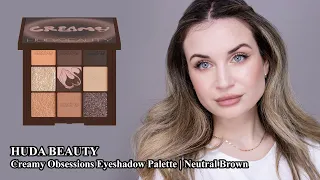 HUDA BEAUTY Creamy Obsession Eyeshadow Palette Tutorial for 2024 [Neutral Elegance] | Makeup Review