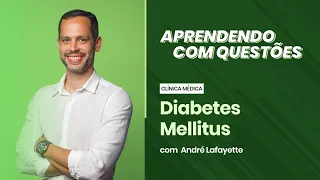 Clínica Médica - Diabetes Mellitus