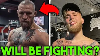 Jake Paul Is FIGHTING Conor McGregor!