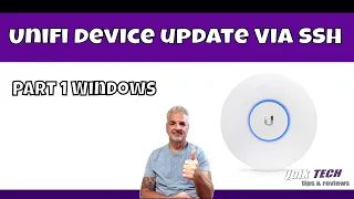 How To Update A Unifi Device Via SSH: Part 1 Windows