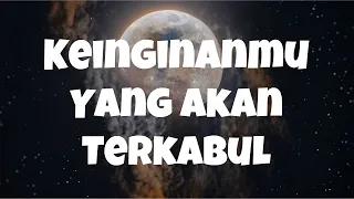 💙 Keinginanmu Yang Akan Terkabul 🌅