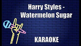 Harry Styles - Watermelon Sugar (Karaoke)