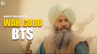 Wah Guru MAKING | Happy Raikoti | Jarnail Singh | Laddi Gill | Sudh Singh | Sky Digital