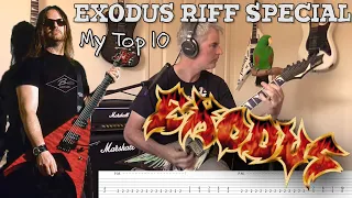 The Exodus Special - My Top 10 Riffs