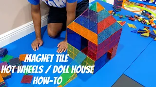 How to build a hot wheels / doll house using magnet tiles