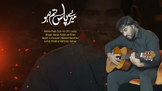 Meray Paas Tum Ho | OST | Rahat Fateh Ali Khan | Humayun Saeed | Ayeza Khan |