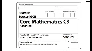 A-Level Maths - C3 June 2017  - GCE - Answers