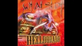 W.A.S.P. - Helldorado1999 full album