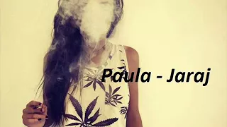 Paula - Jaraj (mix K.J)