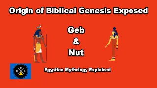 Find Out The Truth About Egyptian Geb and Nut Hidden In Genesis! They can't teach this in church!