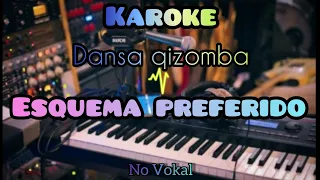 Karaoke Lagu Dansa Kizoma  | ESQUEMA PREFERIDO | No vokal + lirik (karoke version) qizomba.
