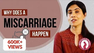 Why Does A Miscarriage Happen | Maitri | Dr Anjali Kumar