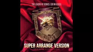 Sen no Kiseki Super Arrange Version - Belief