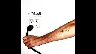 FIDLAR - unplug (Full Album)