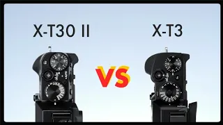 Fujifilm XT30 mark ii vs XT3 // A detailed comparison of specs (2021)