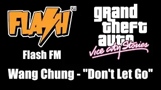 GTA: Vice City Stories - Flash FM | Wang Chung - "Don't Let Go"