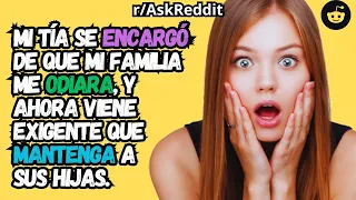 Mi tía se ENCARGÓ de que mi FAMILIA me ODIARA, y ahora viene EXIGENTE que MANTENGA a sus hijas.