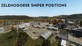 THE BEST SNIPING SPOTS in ZELENOGORSK - DAYZ