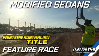 Modified Sedans | Western Australian Title 2023/24 - Ellenbrook - 5th May 2024 | Clay-Per-View