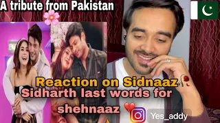 Pakistani reacts on Sidnaaz memories | sidharth shukla - shehnaz gill journey | His last lines💔|