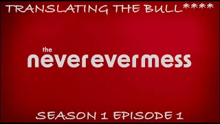 The Never Ever Mets (Aired Apr 19 2024) | Season 1 Episode 1 | OWN | Translating the Bull****