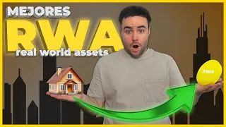 Los MEJORES PROYECTOS de REAL WORLD ASSETS