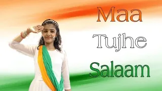 Maa Tujhe Salaam | Independence Day Special | Dance Cover | Dimpy's World