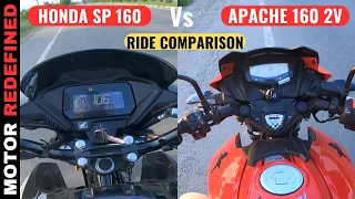 Finally Honda SP 160 E20 Vs TVS Apache RTR 160 2V E20 Ride Comparison | Motor Redefined.