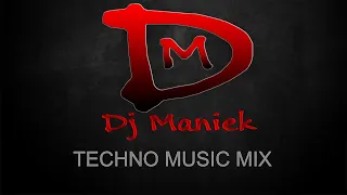 Techno Music Mix 10 ( Dj Maniek )