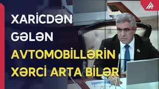 Utilizasiya haqqı avtomobilləri bahalaşdıracaq – Deputat – APA TV