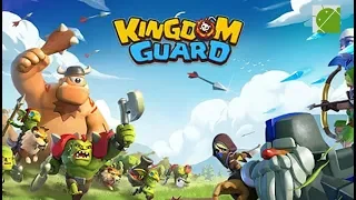 Kingdom Guard - Android Gameplay FHD