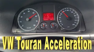 VW Touran 1.6i Petrol 102HP || Acceleration 0-100km/h, 40-100km/h