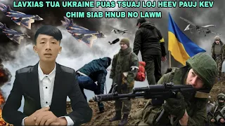 🔴Xov Xwm 8/1/2023 - Tsov Rog Ukraine Raug Lavxias Tua Puas Tsuaj Loj Heev Pauj Kev Chim Siab Hnub No