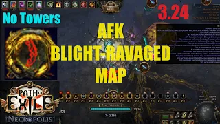 【Path of Exile 3.24】AFK BLIGHT-RAVAGED MAP w/o TOWERS in Necropolis League - 1234