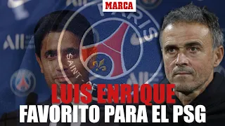 Luis Enrique, el favorito del PSG I MARCA