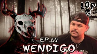 The Terrifying Wendigo: A Cannibalistic Creature Of The Forests - Lights Out Podcast #60