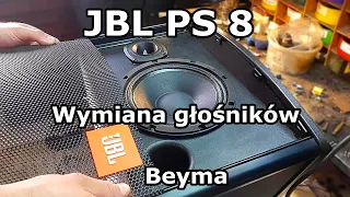 JBL PS 8 - Wymiana głośników na Beyma