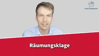 Räumungsklage - Wie funktioniert sie? | Rechtsanwalt Dr. Achim Zimmermann