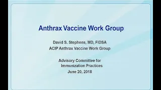 June 2018 ACIP Meeting - Anthrax