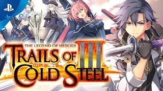 The Legend of Heroes: Trails of Cold Steel III - Launch Trailer | PS4