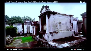 French Quarter Phantoms - Best Haunted & Cemetery Tours - Louisiana 2018