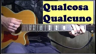 Qualcosa qualcuno accordi - U. Tozzi - tutorial chitarra