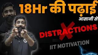 पागलों जैसी पढ़ाई🔥| 18Hr Study Motivation | Distractions End | Amit Sir Motivation | IIT Motivation