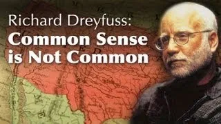 Richard Dreyfuss: Common Sense Is Not Common -- Osher UCSD