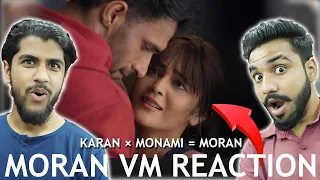 Karan × Monami | Moran VM Reaction | Ziddi Dil Maane Na | Hashmi Reaction