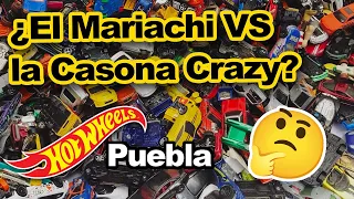Cacería HOT WHEELS en Puebla Parque del Mariachi VS Casona Crazy 😎✅
