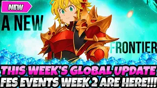 *GLOBAL'S 4TH ANNIVERSARY FESTIVAL WEEK 2 UPDATE IS HERE* NEW EVENTS, REWARDS, MORE (7DS Grand Cross