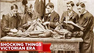 Shocking Things that were "Normal" in the Victorian Era