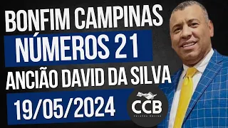 CCB Palavra Números 21 - Ancião David da Silva Central Bonfim Campinas SP #ccb #ccbhinos #ccbtemplos