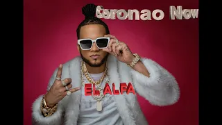 El Alfa X Lil Pump Coronao coronaoooooooo